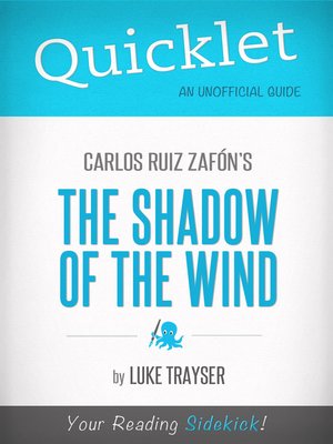 cover image of Quicklet on Carlos Ruiz Zafón's the Shadow of the Wind